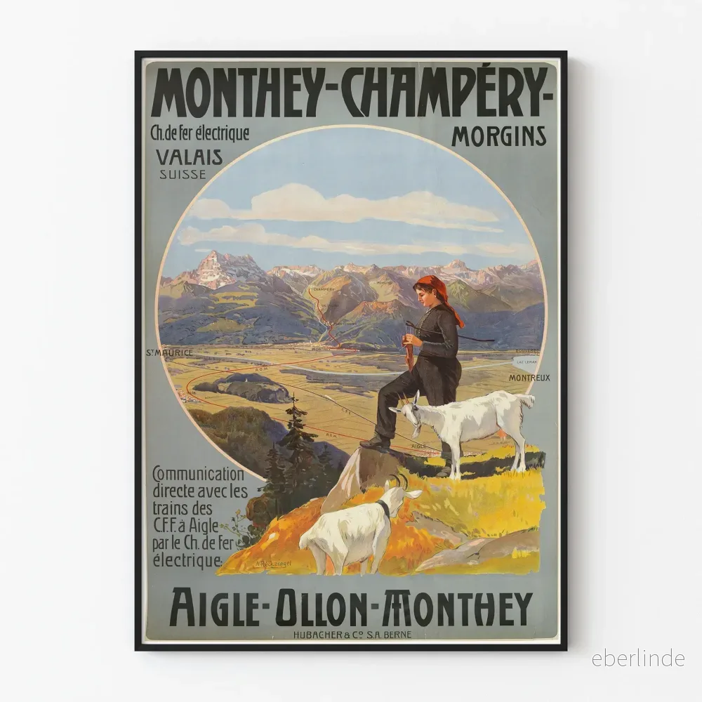Vintageposter Monthey Champery Aigle Ollon Valais Schweiz
