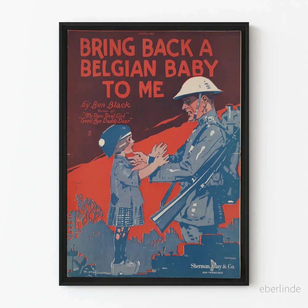 Vintageposter Bring Back a Belgian Baby to Me - Nostalgisk väggdekoration