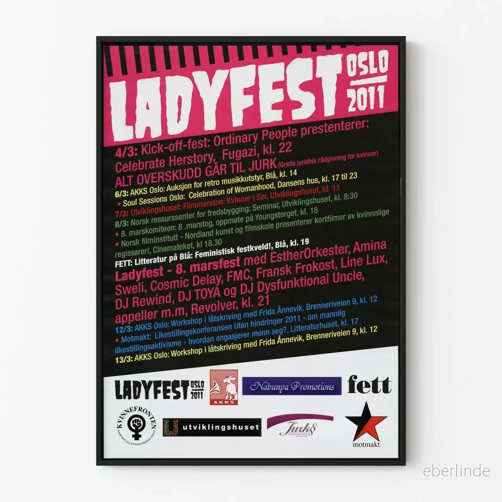 Ladyfest Oslo 2011 - Musik- och kulturhändelse för feministisk konst och kultur