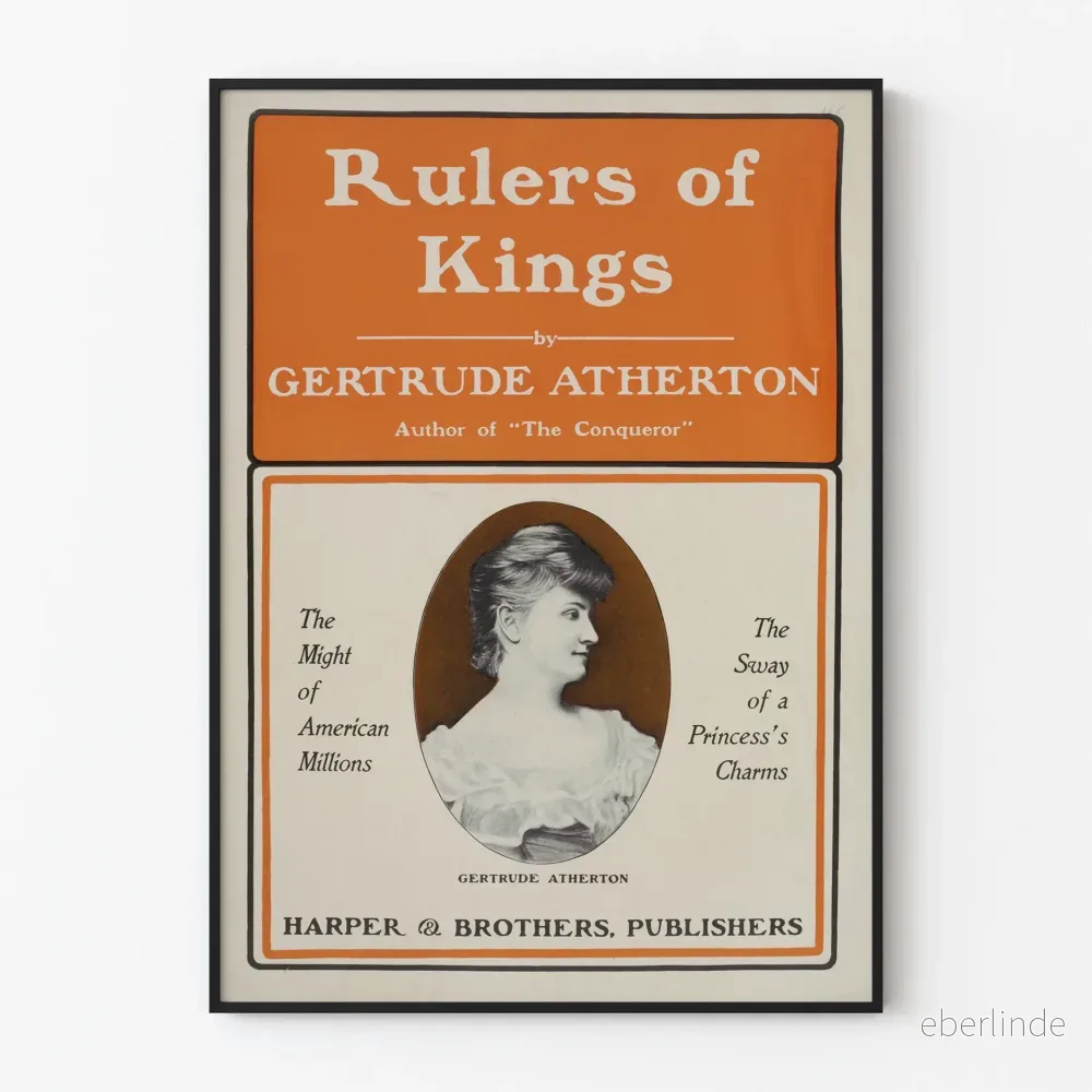 Vintage dekorativ poster Rulers of Kings av Gertrude Atherton