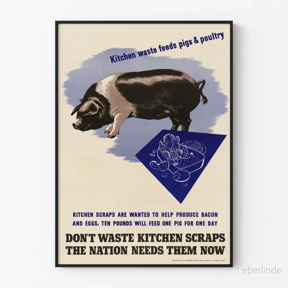 Vintageposter som uppmuntrar till att värdesätta köksavfall för att mata djur