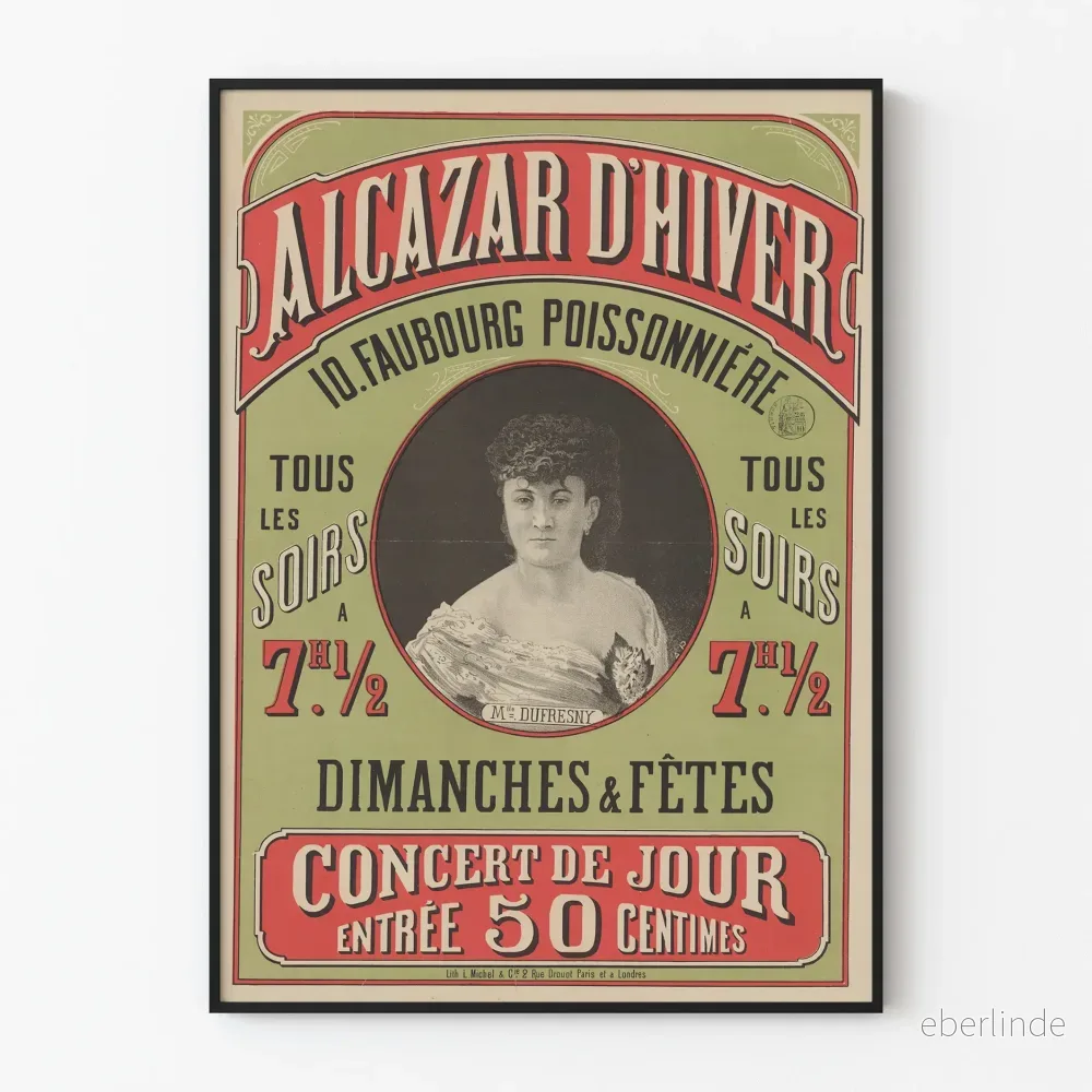 Vintageposter Alcazar d'Hiver Mlle Dufresny Konsert 50 Centimes