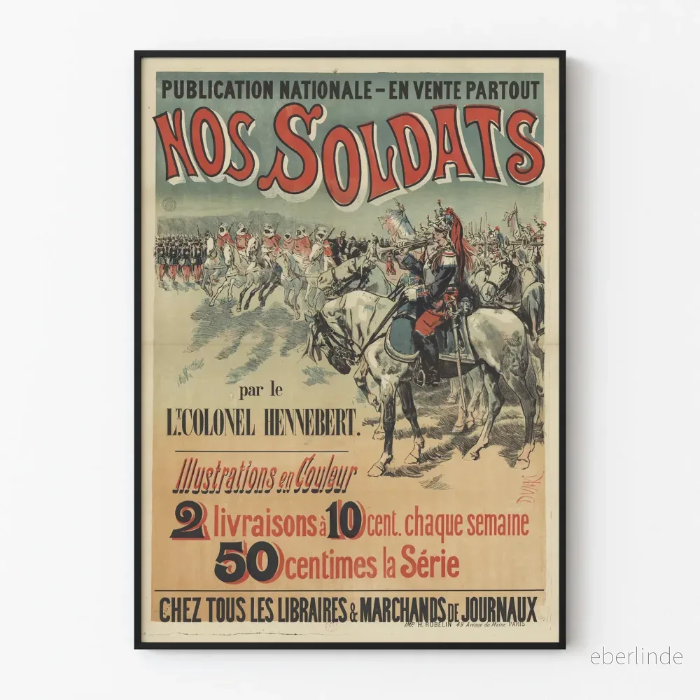 Vintageposter Nos Soldats av löjtnant överstelöjtnant Hennebert
