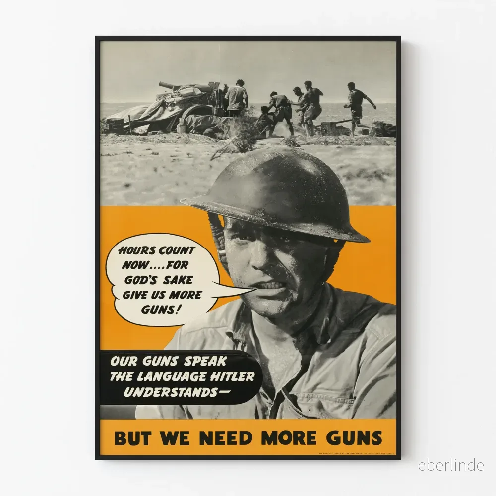 Vintage militär propagandaposter – Vi behöver fler vapen