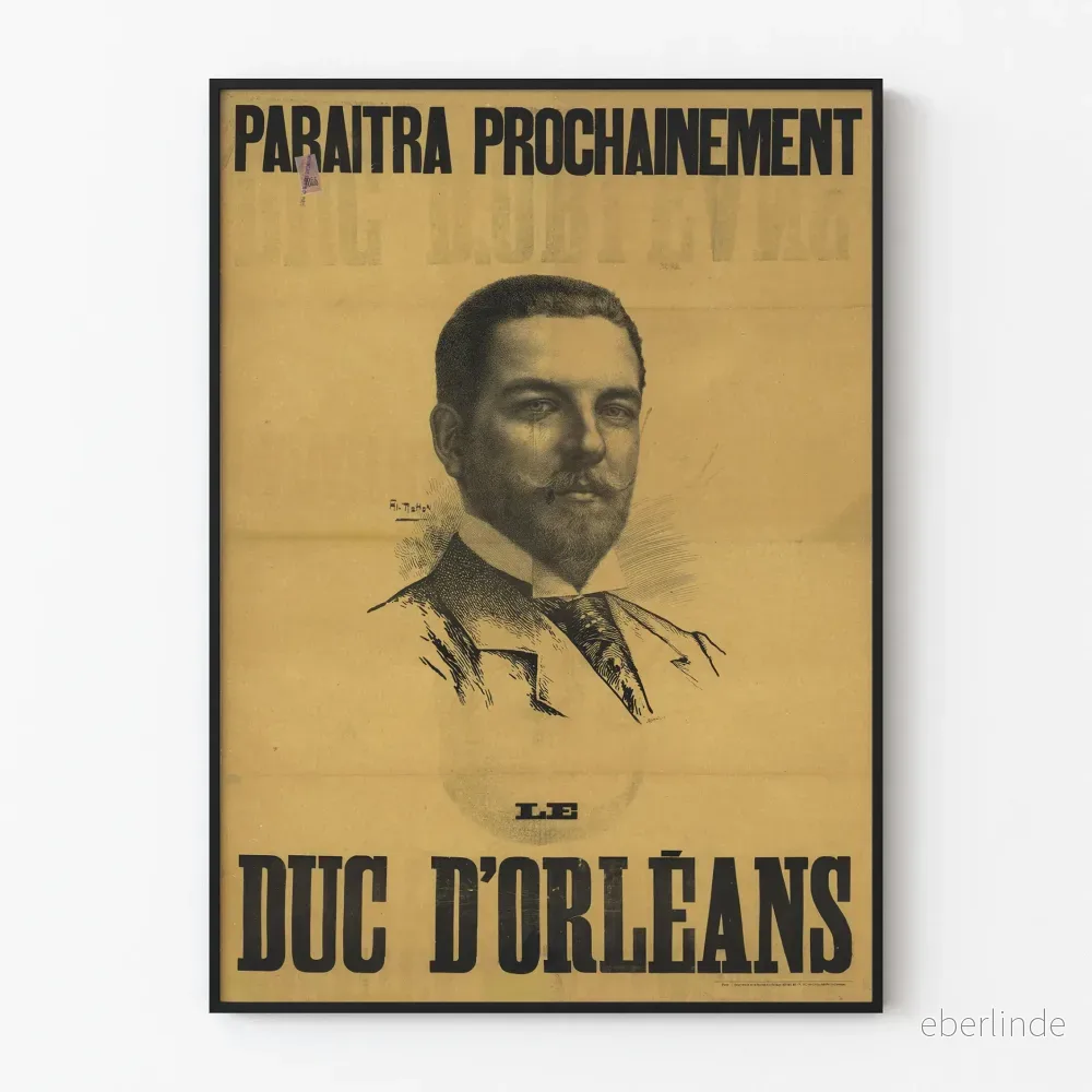 Vintageposter Le Duc d'Orléans