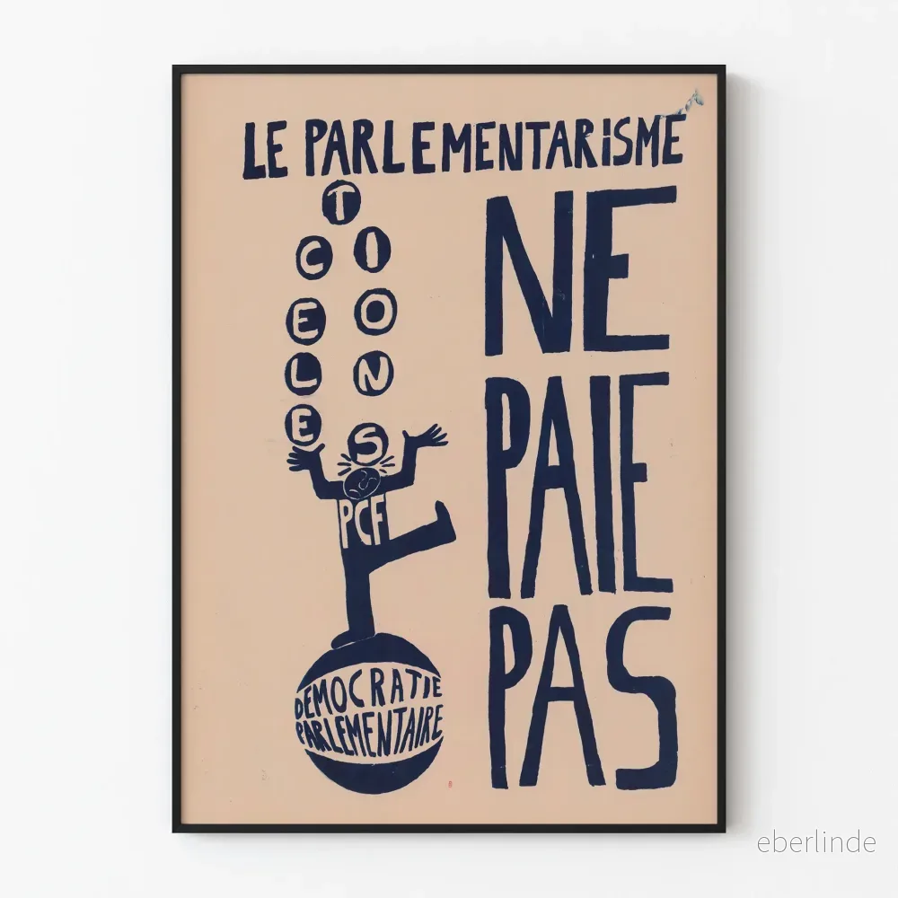 Poster Parlamentarism Betalar Inte - Politisk Väggdekoration
