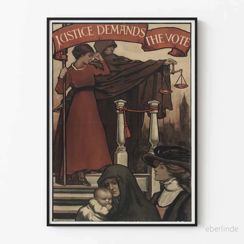 Vintageposter Justice Demands The Vote för engagerad väggdekoration