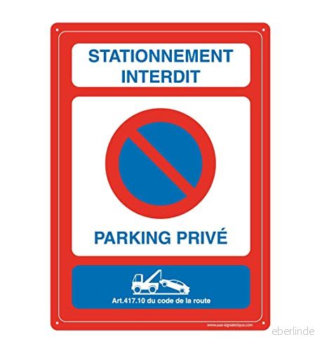 AUA SIGNALETIQUE förborrade panel med rundade vinklar parkering förbjuden privat gaffel 300 x 420 mm, aluminium dibond 3 mm 3666180393881