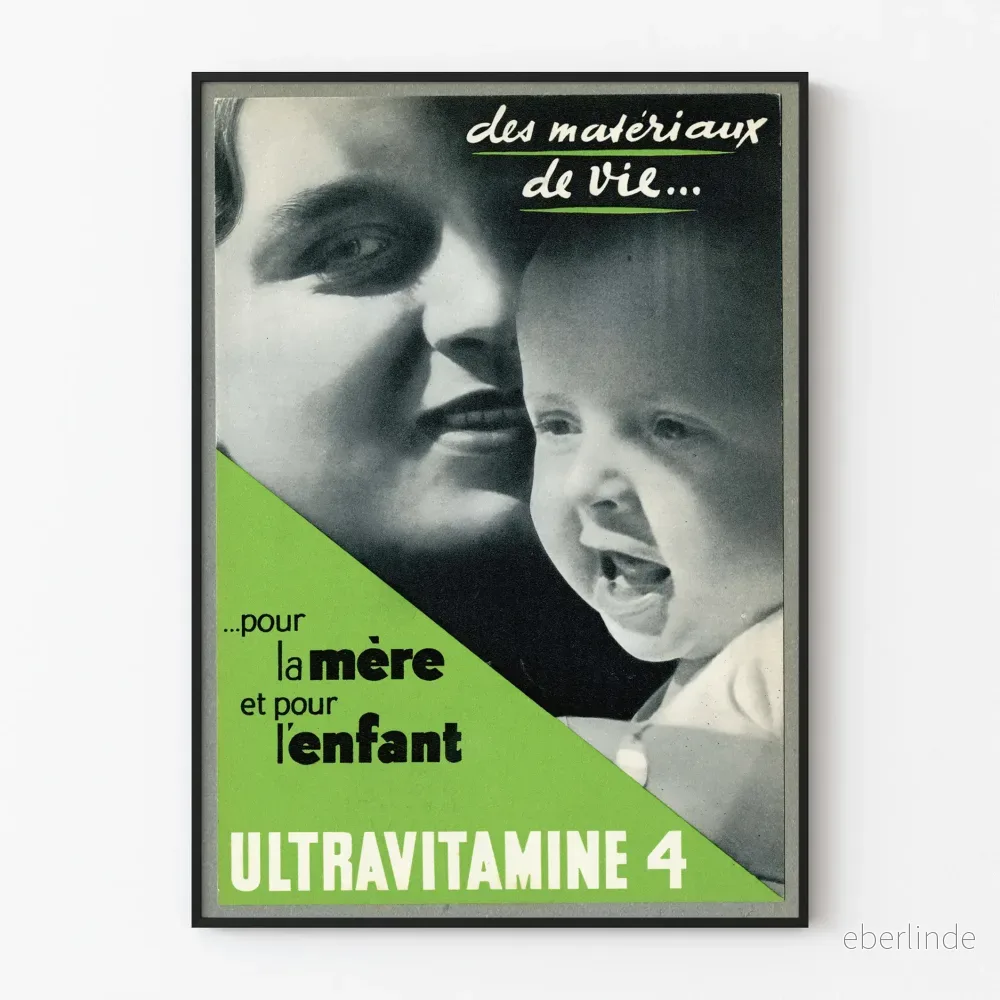 Vintageposter Ultravitamine 4 för mor och barn