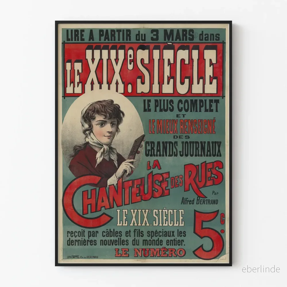 Vintageaffisch från 1800-talet La Chanteuse des Rues Alfred Bertrand Vintageaffisch från 1800-talet La Chanteuse des Rues Alfred Bertrand
